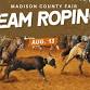 Team Roping Event — Madison County Fairgrounds