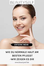 Normale Haut Pflegen Behandeln Hautproblem Beautyself Haut Hautproblem Reine Haut Bekommen