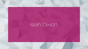 Isiah Dixon