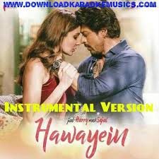 Hawayein Jab Harry Met Sejal Song Instrumental Version Download Original Quality Arijit Singh Http Www Wynk Music Latest Bollywood Songs Bollywood Songs