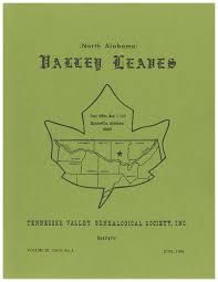 North Alabama) TENNESSEE VALLEY GENEALOGICAL SOCIETY, INC. Quarterly