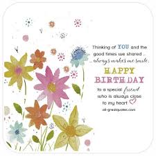 Birthday Greetings To A Special Friend Happy Birthday To You Happy Birthday Special Friend Special Happy Birthday Wishes Birthday Special Friend