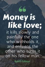 But i was beginning to believe that a very few times in your life, if you were lucky, you might meet someone. 89 Money Quotes And Sayings About Saving And Making Money