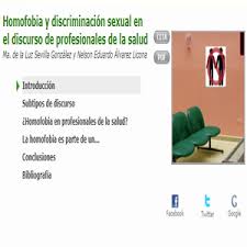 Te explicamos qué es homofobia, qué tipos existen y sus formas a lo largo de la historia y en la actualidad. Homofobia Y Discriminacion Sexual En El Discurso De Profesionales De La Salud