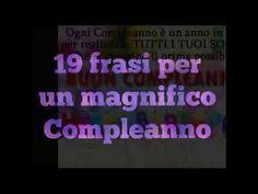 Video Messaggio Di Buon Compleanno Tanti Auguri E Tanta Felicita Youtube Messaggi Di Buon Compleanno Buon Compleanno Messaggi Di Compleanno