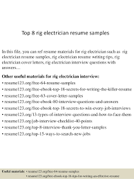 Customize this resume with ease 5 best components of an electrician resume: Top 8 Rig Electrician Resume Samples