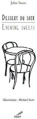 Amazon.com: Dessert du soir: 9782916506463: SECOR, JOHN: Books