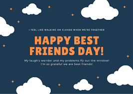 Holiday observed on june 8 each year to celebrate friendships with our closest friends. Customize 11 Best Friend Day Cards Templates Online Canva