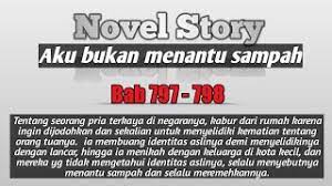 Maybe you would like to learn more about one of these? Bab 797 798 Aku Bukan Menantu Sampah Novel Story Youtube