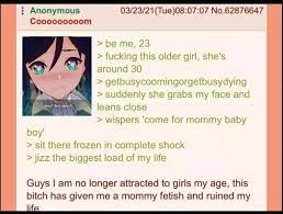 Anon gets a mommy fetish : r/greentext