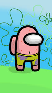 1920x1080 patrick star wallpaper mobile anime wallpaper. Another Among Us As Patrick Wallpaper Who S Next You Can Give Me A Suggestion Thanks Wallpaper Ponsel Lucu Wallpaper Kartun Wallpaper Iphone Lucu