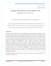 Class position in malaysia depends on a combination of political connections, specialized skills, ability in english, and family money. 2