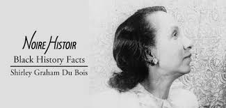 Shirley Graham Du Bois