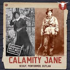 Legendary Wild West Personalities — Calamity Jane : r/WestlandSurvival