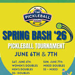 Spring Bash '26 Pickleball Tournament