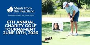 Meals from the Heartland 6th Annual Charity Golf Tournament