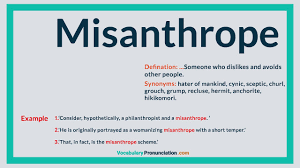 Break 'recluse' down into sounds: How To Pronounce Misanthrope L Definition And Synonyms Of Misanthrope By Vocabularypronunciation Com New World Entertainments Video