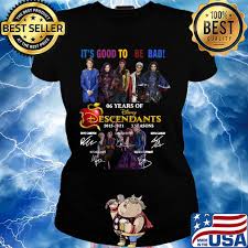 9 files, last one added on jul 13, 2014 album viewed 1798 times It S Good To Be Dad 6 Years Of Disney Descendants 2015 2021 3 Seasons Signatures Shirt Hoodie Sweater Long Sleeve And Tank Top