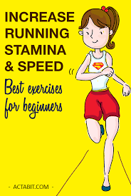 Increase Running Stamina And Speed The Best Exercises For Beginners How To Run Faster Running Plan For Beginners Increase Running Distance