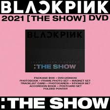 Packet box + dvd (2 disc) + photobook (152p) + frame photo set + magnet set + tracklist card + 5 photocards + sticker set + accordion book + postcard set + folded poster (on pack). Blackpink The Show Dvd Kit Tingi Please Read Description Jennie Jisoo Lisa Rose Hobbies Toys Memorabilia Collectibles K Wave On Carousell