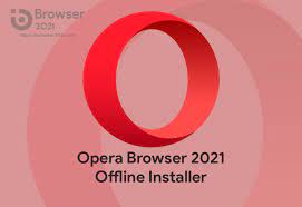 Where can i find a opera version with the work offline option aviable? Download Opera 2021 Offline Installer Browser 2021
