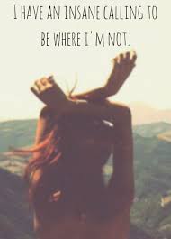15 Quotes Every 20 Year Old With Wanderlust Needs To Hear The Odyssey Best Travel Quotes Inspirational Quotes For Girls Adventure Quotes