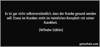 Nicht so vieles für selbstverständlich halten, geht vielleicht am besten, indem man im moment lebt. Es Ist Gar Nicht Selbstverstandlich Dass Der Kranke Gesund