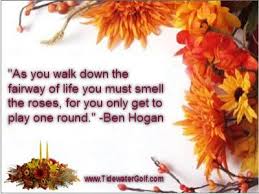Which of the quotes was your favorite? A Pre Thanksgiving Thought From One Of The Greatest In The Game Of Golf Ben Hogan Now Share It Thanksgiving Quotes Golf Quotes Thanksgiving Quotes Images