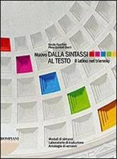 Nicola Flocchini, Piera Guidotti Bacci – Nuovo dalla sintassi al testo. Per le Scuole superiori (2009) PDF
