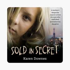 Sold in Secret by Karen Downes