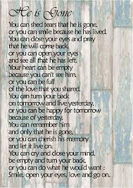 Funeral Poem He Is Gone Created By Mosaic Funerals Amanzimtoti Sympathy Poems Funeral Poems Poems
