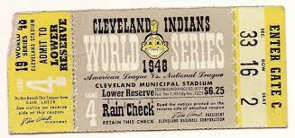 World Series Rain Check Ticket World Series Tickets Cleveland Baseball Baseball Ticket