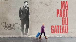 France, ouvrière, vit dans le nord de la france avec : Ma Part Du Gateau 2011 Film A Voir Sur Netflix