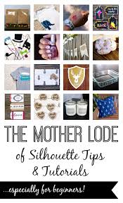 Many of you, i'm sure, have more card making experience than i. The Mother Lode Of Beginner Silhouette Tutorials The Thinking Closet