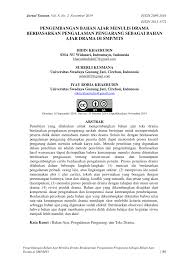 Kepuasan sebenar adalah apabila drama tulisan drama beliau bertajuk bini aku hantu langsuir diterbitkan di tv9 dan ditonton oleh 2.2 juta penonton dan paling menarik jumlah itu memecah rekod. Pdf Pengembangan Bahan Ajar Teks Drama Berdasarkan Pengalaman Pengarang