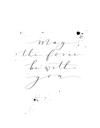 And remember, may the force be with you, always. May The Force Be With You Star Wars Calligraphy By Sara Gisabella Star Wars Tattoo Star Wars Quotes Star Wars Fan Art
