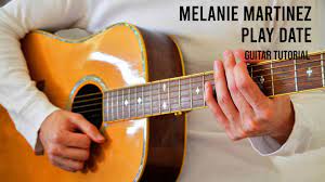 Melanie Martinez Play Date Easy Guitar Tutorial Youtube