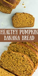 This Healthy Pumpkin Banana Bread Is Made With No Oil And Naturally Sweetened One Of My Favor In 2020 Pumpkin Banana Bread Pumpkin Banana Bread Recipe Healthy Pumpkin
