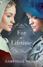 For a Lifetime (Timeless Book #3): (An Inspirational Historical Time-Travel  Romance Novel) See more