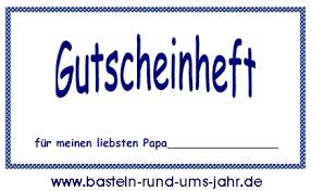 Gutschein vorlagen für geburtstag verwenden. Geschenk Zum Vatertag Das Gutscheinheft Als Vorlage Basteln Rund Ums Jahr