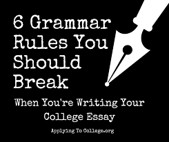 When you begin writing your common app essay, having an example to look at can help you understand how to effectively write your college essay so that it stands apart from others. 6 Grammar Rules You Should Break When You Re Writing Your College Essay Applying To College