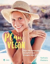 11:54 frankrijk scherpt aantal maatregelen flink aan en zwaait met boetes: Bol Com Plan Vegan Nathalie Meskens 9789463930017 Boeken
