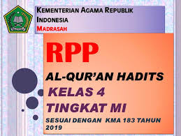 Silabus qurdis kls 9 kma 183. Download Rpp Al Qur An Hadis Kelas 4 Sesuai Kma 183 Tahun 2019 Safrizal July