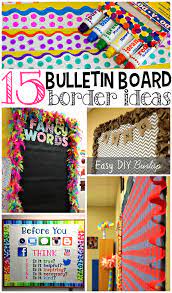 Here are the instructions on how to make your own diy ribbon bulletin board: Creative Bulletin Board Borders For The Classroom Crafty Morning