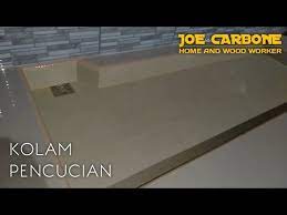 Cara Membuat Kolam Cuci Piring Di Lantai Keramik Youtube