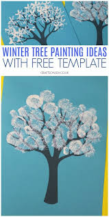 Winter Tree Painting Ideas For Kids Winter Crafts For Kids Winter Art Projects Winter Crafts