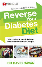 Sometimes called borderline diabetes, prediabetes occurs when a person's blood sugar (glucose) research also indicates that a prediabetes diet works particularly well when coupled with regular. Pdf Download Reverse Your Diabetes Diet The New Eating Plan To Take Control Of Type 2 Diabetes With 60 Quick And Easy Recipes By Dr David Cavan Read Online Mopdsetraesd
