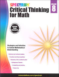 Spectrum Critical Thinking For Math 8 Spectrum 9781483835563