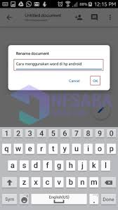 Cara Menggunakan Word Di Hp Android Lengkap Gambar