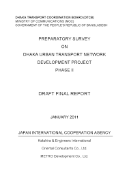 Preparatory Survey On Dhaka Urban Transport Network